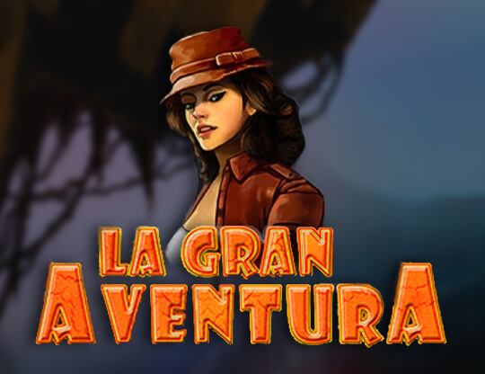 La Gran Adventura